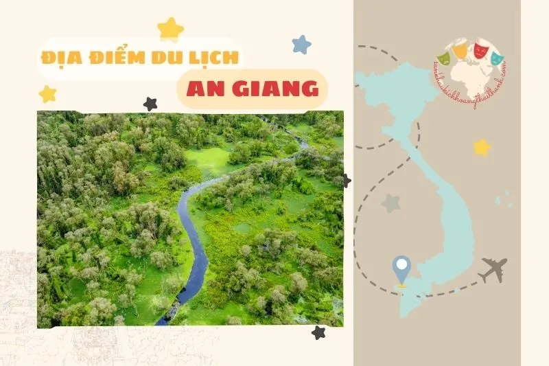 Địa điểm du lịch An Giang 2025: Khám phá 10 địa điểm nổi bật