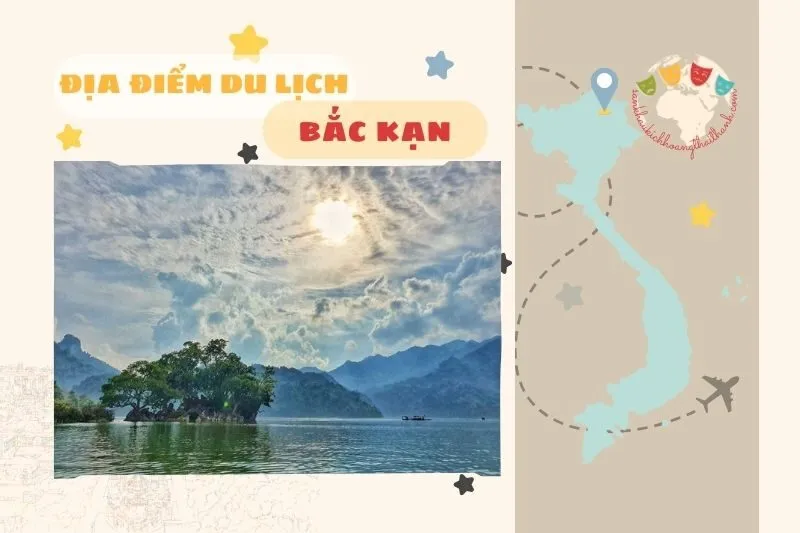 Khám Phá Địa Điểm Du Lịch Bắc Kạn Hút Hồn: Hồ Ba Bể, Động Puông