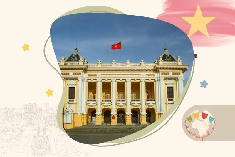 Nhà Hát Lớn Hà Nội