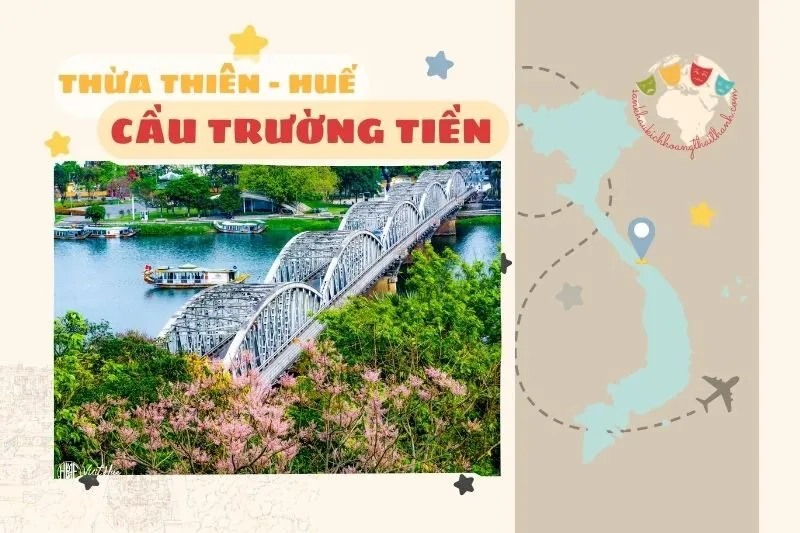 Cầu Tràng Tiền Huế - Biểu Tượng Lịch Sử Cố Đô & Trải Nghiệm Du Lịch