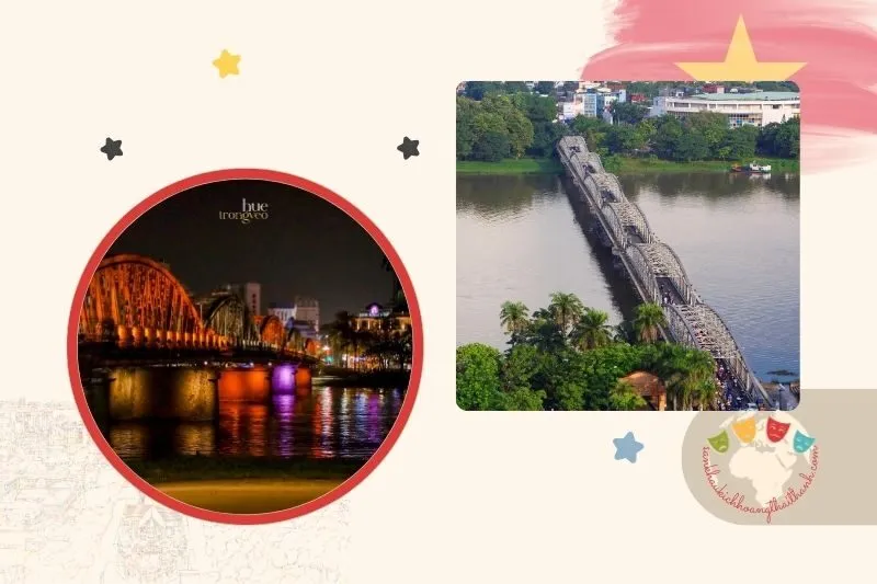 Cầu Tràng Tiền Huế ở đâu? Tổng quan về cây cầu biểu tượng của cố đô