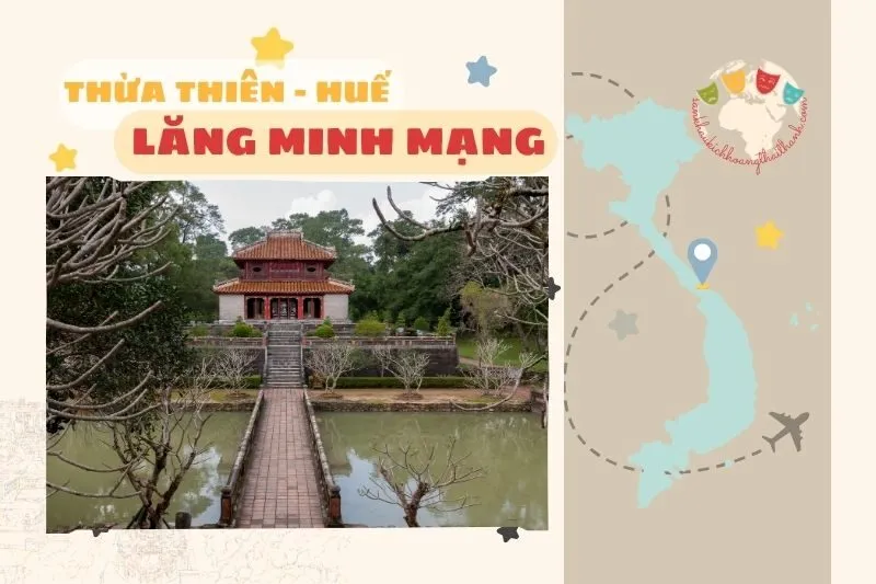 Khám phá Lăng Minh Mạng Huế: Kiến trúc chuẩn mực triều Nguyễn