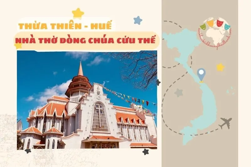 Nhà Thờ Dòng Chúa Cứu Thế Huế: Kiến Trúc, Lịch Sử Và Ý Nghĩa
